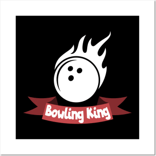 Bowling king Posters and Art